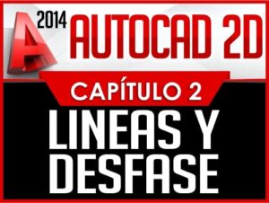 Autocad 2D Old Capítulo 2