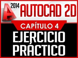 Autocad 2D Old Capítulo 4