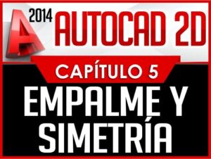 Autocad 2D Old Capítulo 5