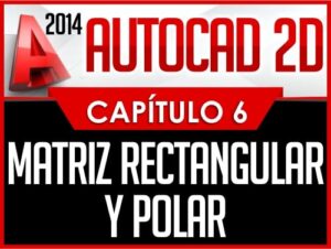 Autocad 2D Old Capítulo 6
