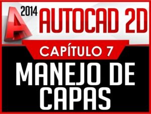 Autocad 2D Old Capítulo 7