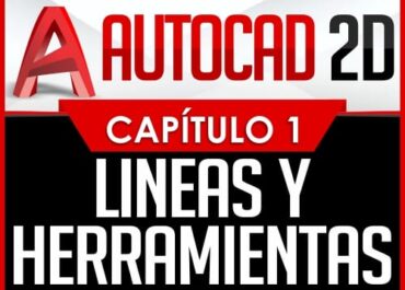 Autocad 2D Capítulo 1