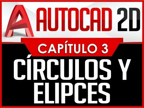 Autocad 2D Capítulo 3
