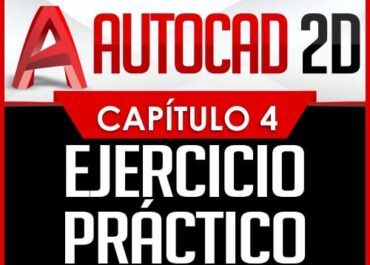 Autocad 2D Capítulo 4