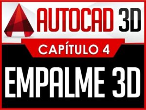 Curso de Autocad 3D Capitulo 4