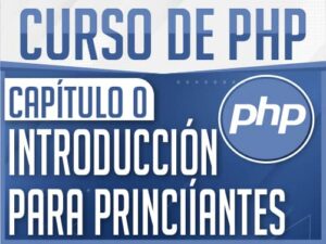 Curso de PHP Capítulo 0