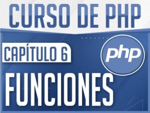 Curso de PHP Capítulo 6
