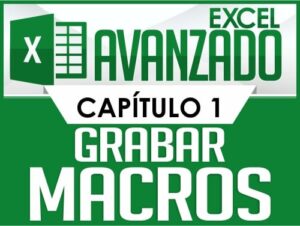 Curso de Excel Avanzado - Capitulo 1