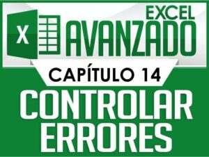 Curso de Excel Avanzado - Capítulo 14