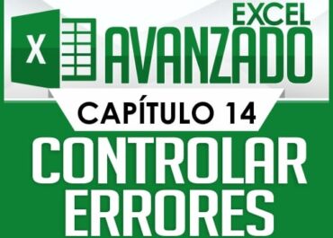 Curso de Excel Avanzado - Capítulo 14
