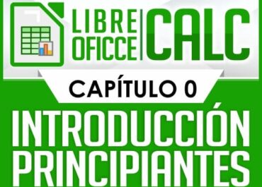 Curso de Libre Oficce Calc - Capítulo 0