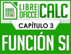 Curso de Libre Oficce Calc - Capítulo 3