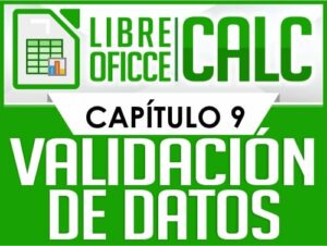 Curso de Libre Oficce Calc - Capítulo 9