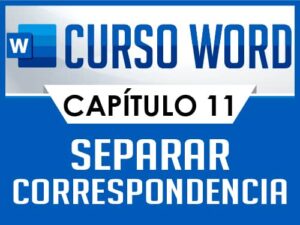 Curso de Word Básico - Capítulo 11