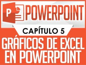 Curso de PowerPoint - Capítulo 5