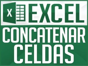 Concatenar celdas en Excel