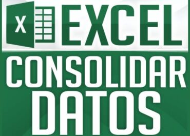 Consolidar datos en Excel