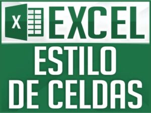 Estilos de celdas en Excel