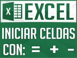 Iniciar celdas con igual en Excel