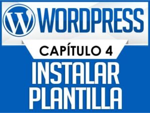 Curso de WordPress Capítulo 4