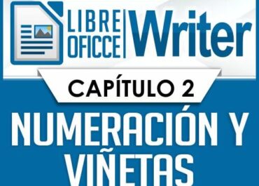 Capitulo 2 - Numeracion y viñetas
