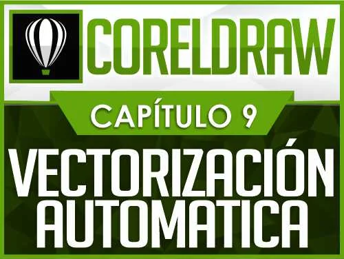 CorelDraw 2019 - Vectorizacion Rapida