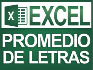 Promediar letras en excel