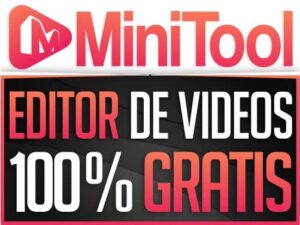 MiniTool Movie Maker, Editor de video gratuito