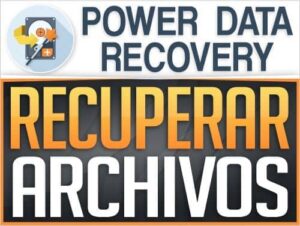 Power Data Recovery – Recuperar Archivos