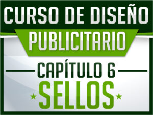 Curso de diseño publicitario Gratuito - Capitulo 6