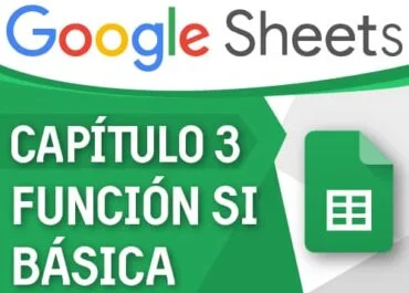 Capitulo 3 - Función Si Básica
