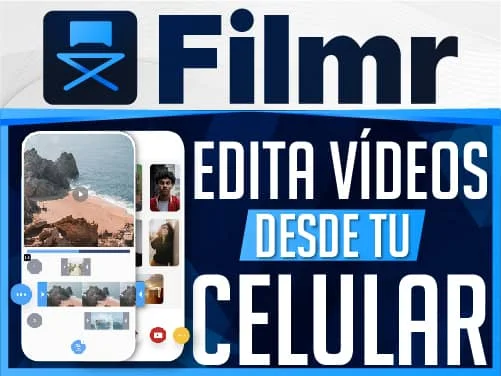 Edita Vídeo Desde tu Celular