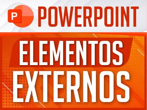 Elementos externos powerpoint