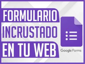Formulario incrustado en tu web