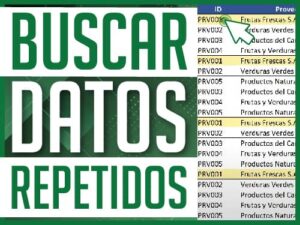Buscar datos repetidos en Excel