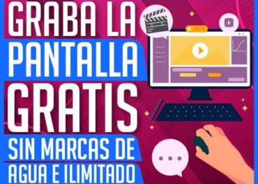 Grabar la Pantalla Gratis