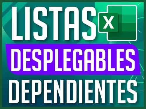 Listas Desplegables Dependientes