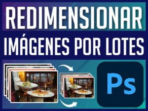 Redimencionar imagenes por lotes