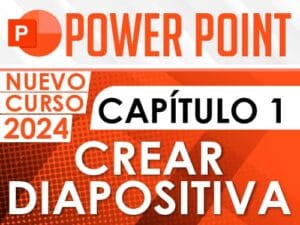 Curso de PowerPoint - Capítulo 1 2024